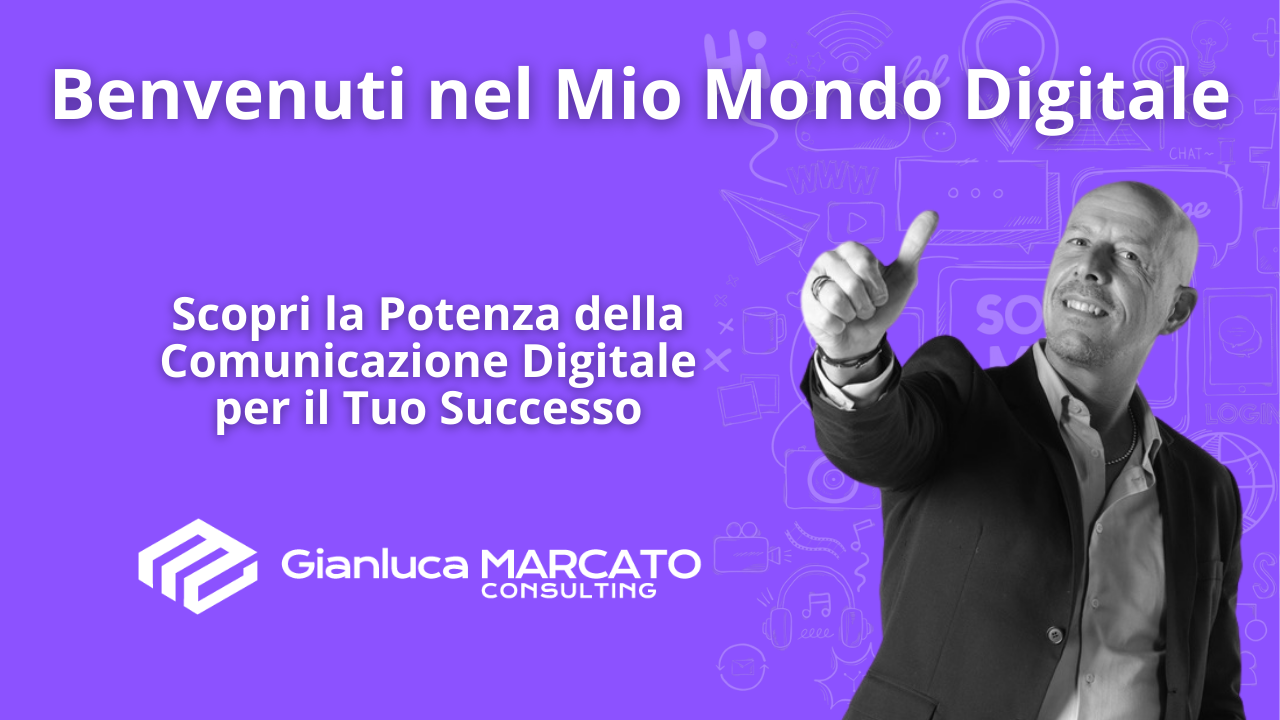 Scopri la Potenza della Comunicazione Digitale per il Tuo Successo